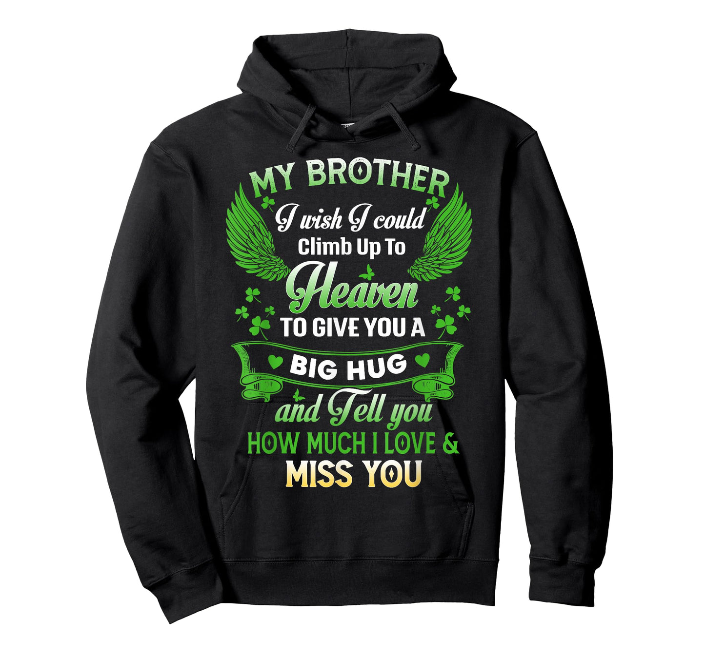 Miss My Brother Lives in Heaven, Memory of My Brother Angel T-Shirt