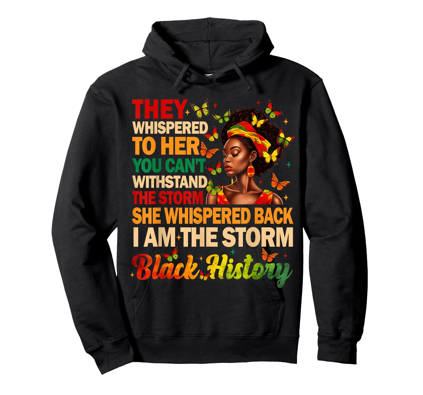 I am The Storm Black Women Black History Month Women Girl T-Shirt