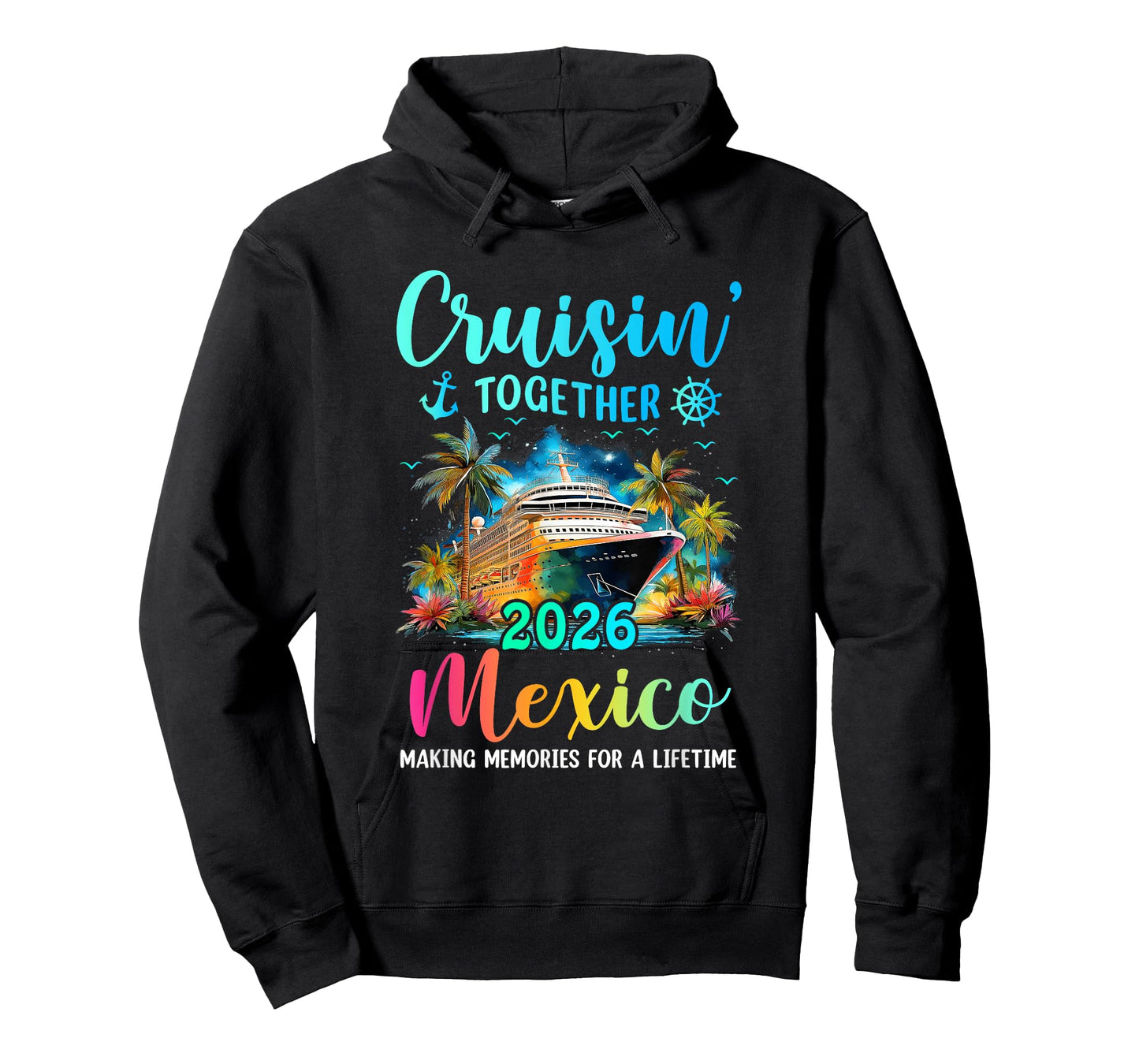 Cruisin' Together Mexico 2026 Family Cruise Vacation T-Shirt