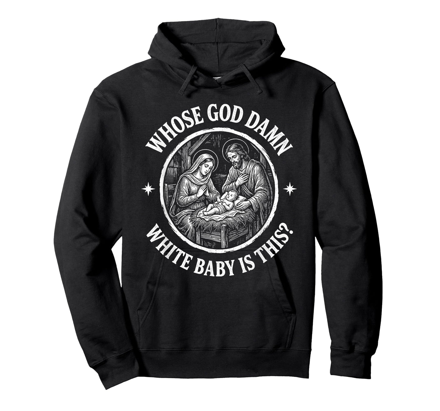 Whose Goddamn White Baby is This? Funny Christmas Humor T-Shirt