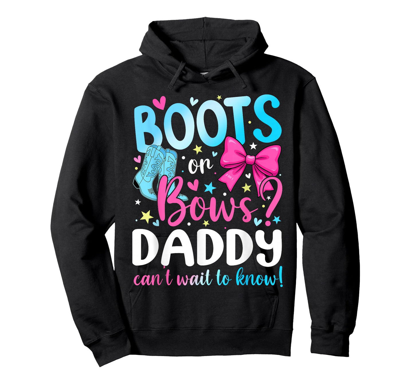 Boots Or Bows Daddy Loves You Gender Reveal Party T-Shirt