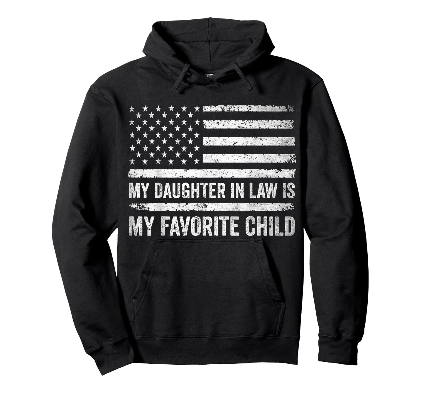 My Daughter in Law is My Favorite Child Fathers Day USA Flag T-Shirt