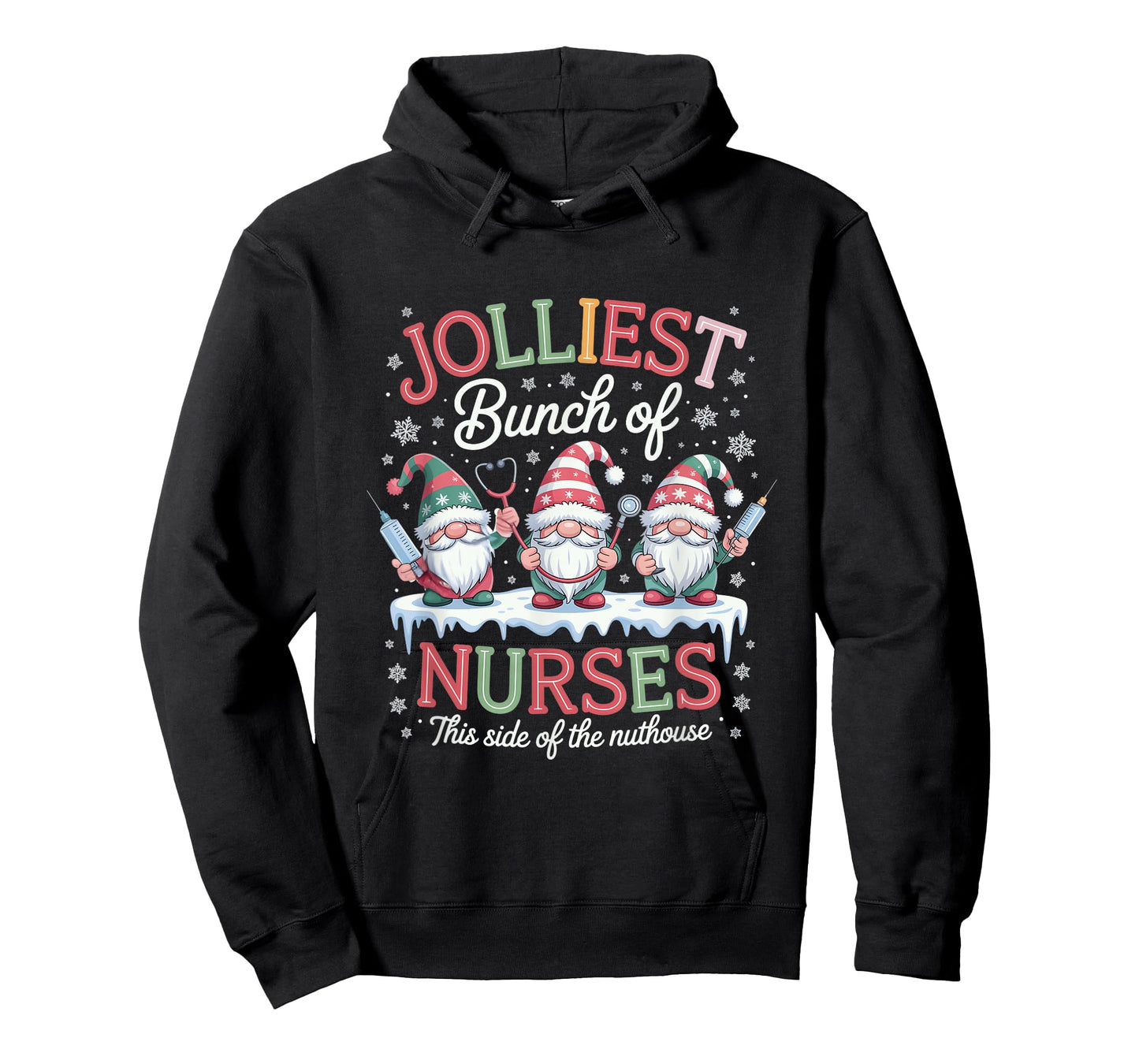 Jolliest Bunch of Nurses This Side of The Nut House Xmas T-Shirt