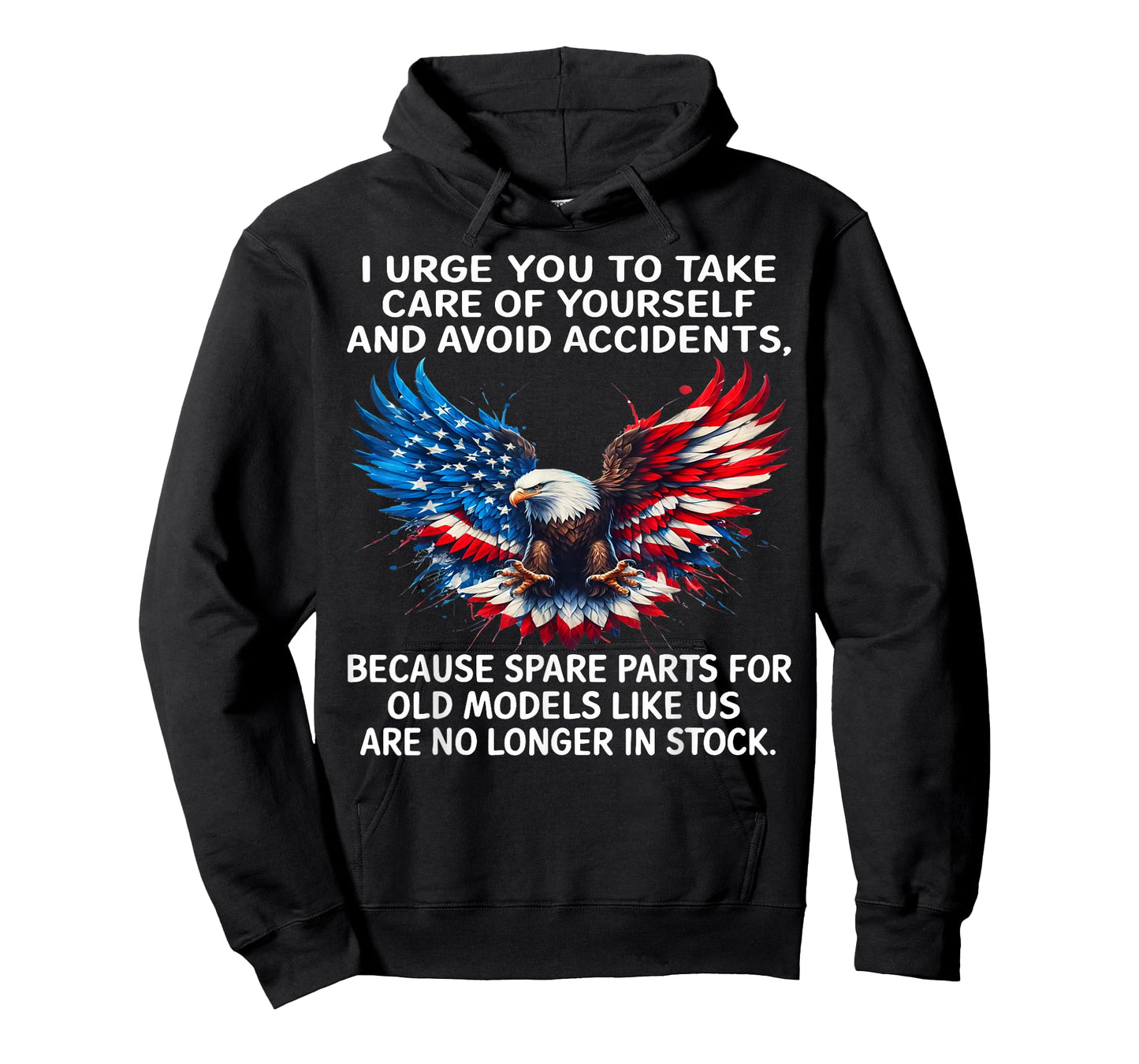 I Urge You to Take Care of Yourself and Avoid Accidents T-Shirt