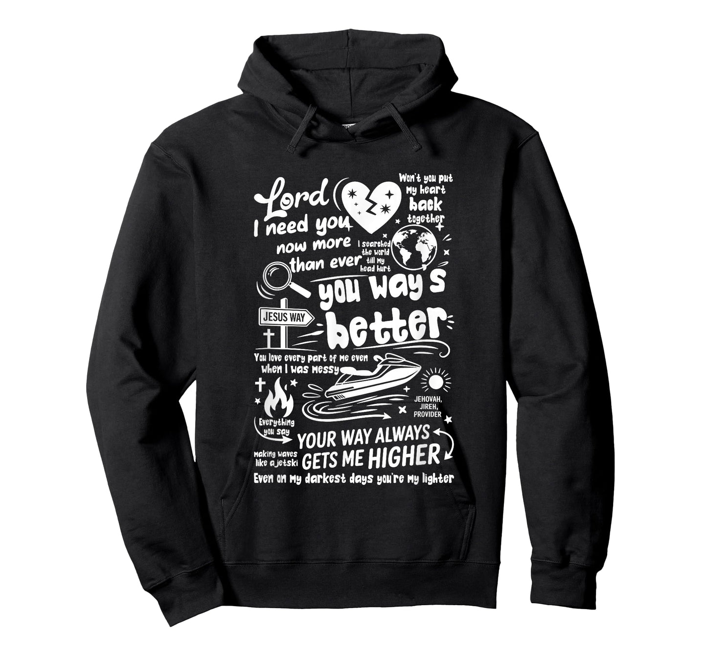 Your Way Better Bible Verse Jesus Way Faith Bless God T-Shirt