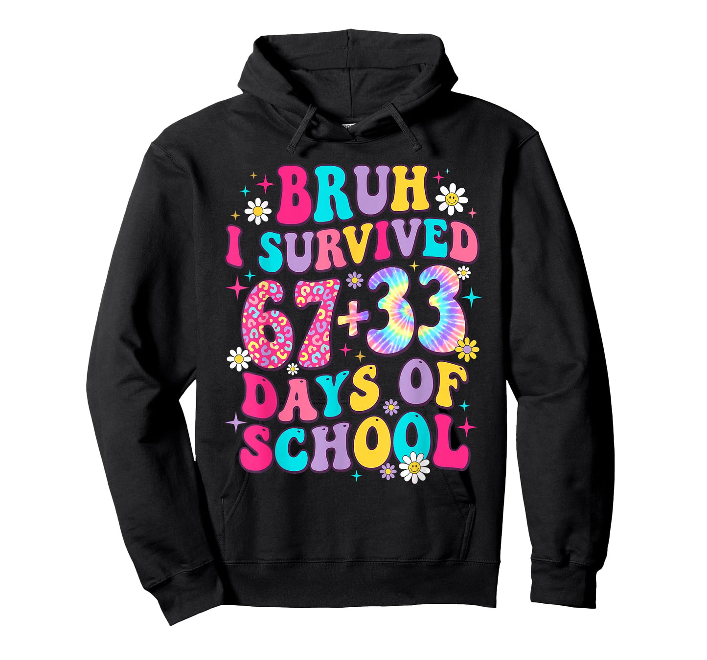 Bruh I Survived 67+33 Days of School 100 Days 6 7 Teacher T-Shirt