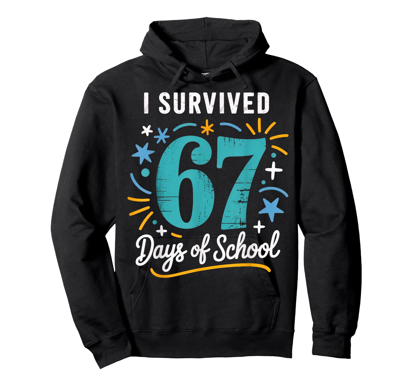 I Survived 67 Days of School Six Seven T-Shirt