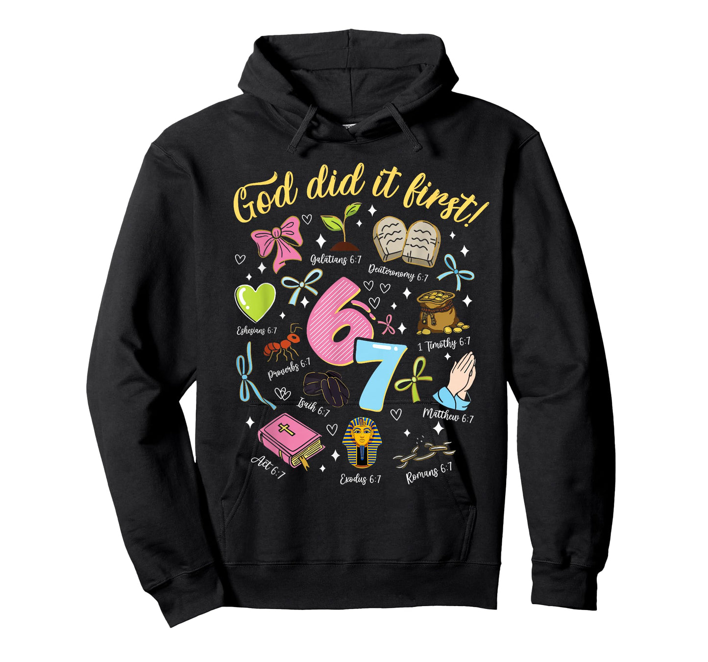 God Did It First 6 7 Meme Christian Faith T-Shirt