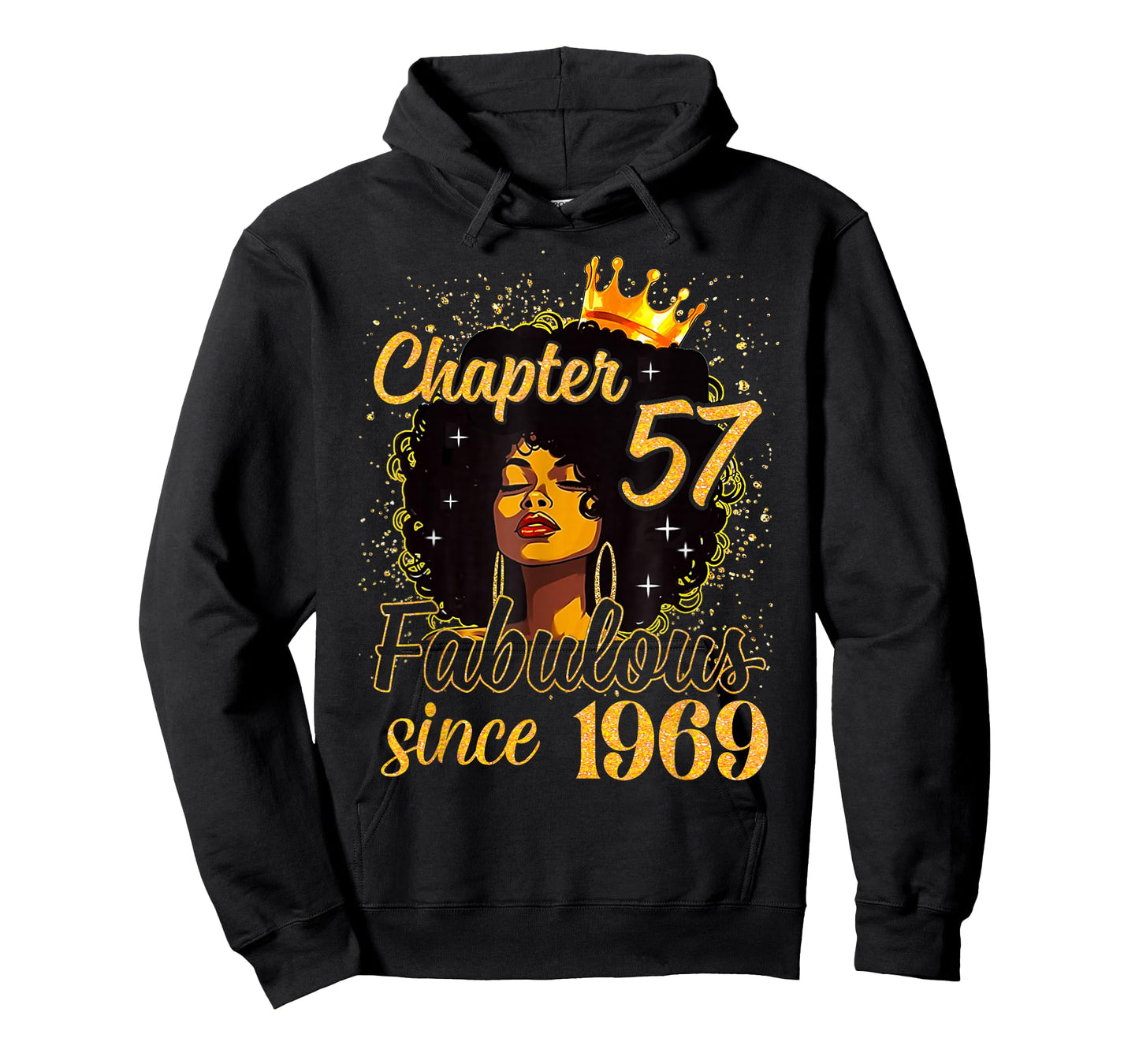 Chapter 57 Fabulous Since 1969 Birthday Melanin Girl Women T-Shirt