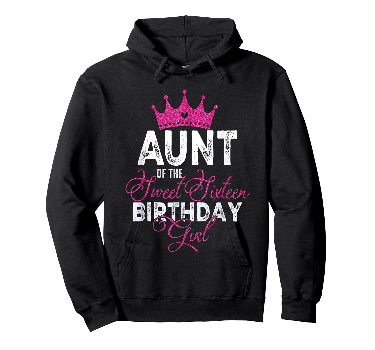 Aunt of The Sweet Sixteen Bday Girl 16th Pink Crown T-Shirt