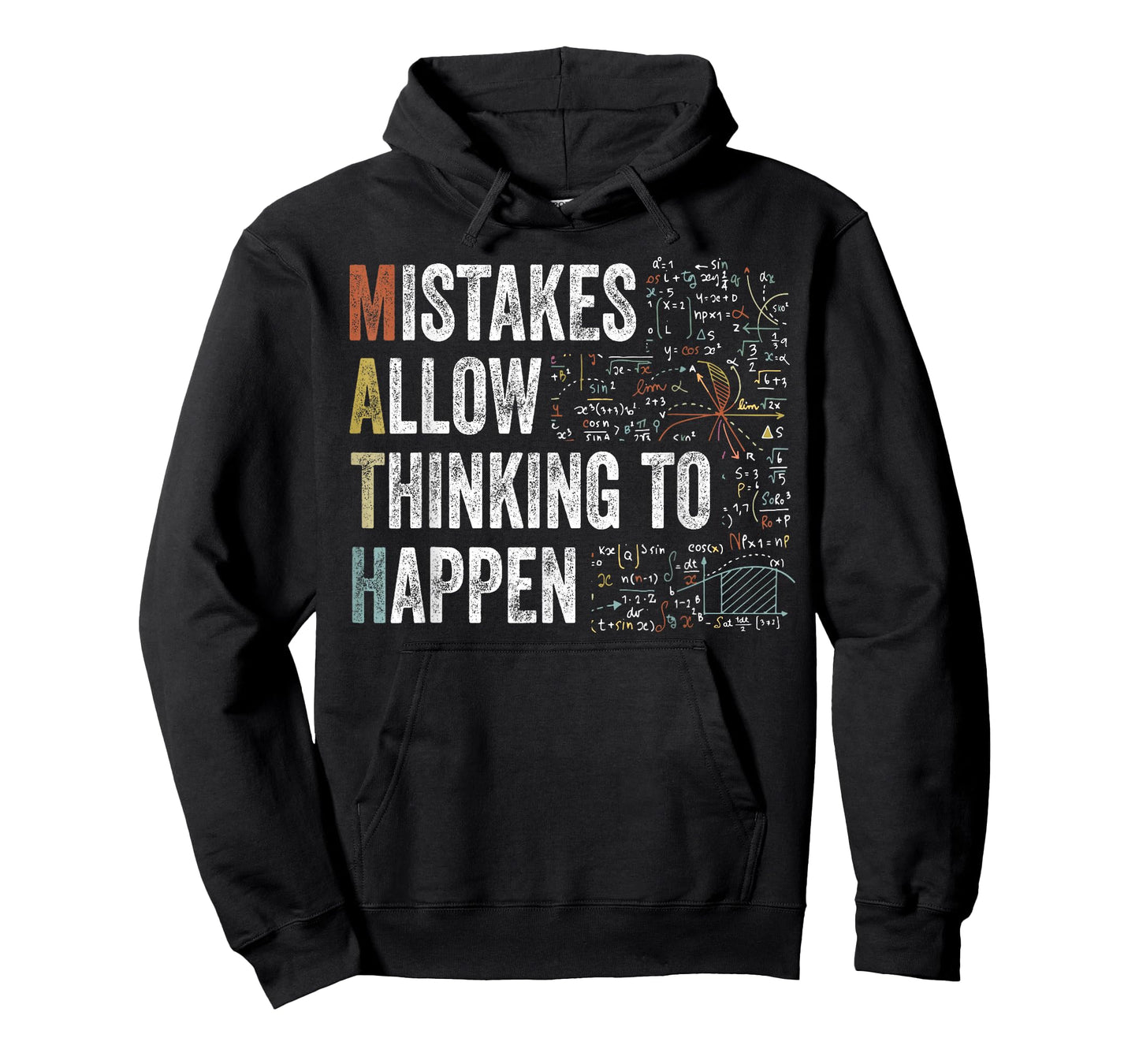 Mistakes Allow Thinking to Happen Math Funny Acronym T-Shirt