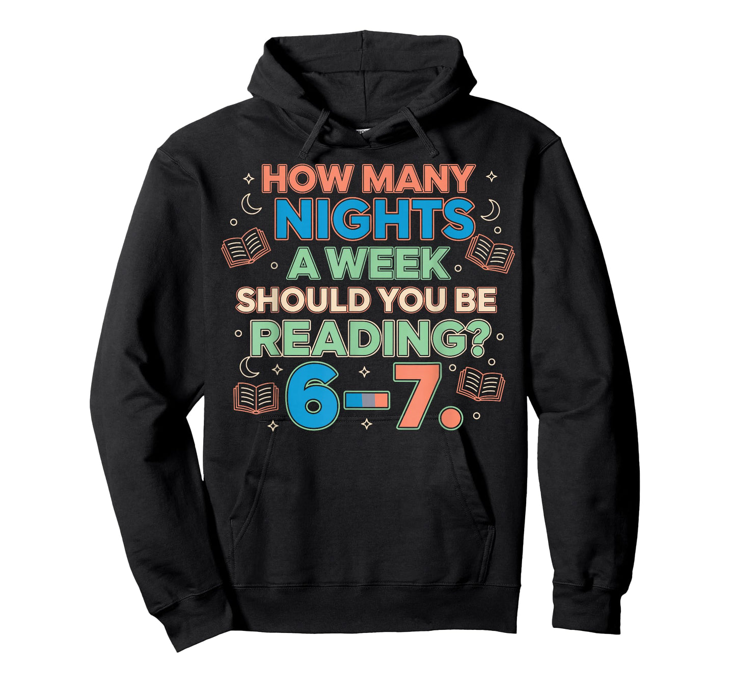 How Many Nights A Week Should You Be Reading 6–7 Meme Tee T-Shirt
