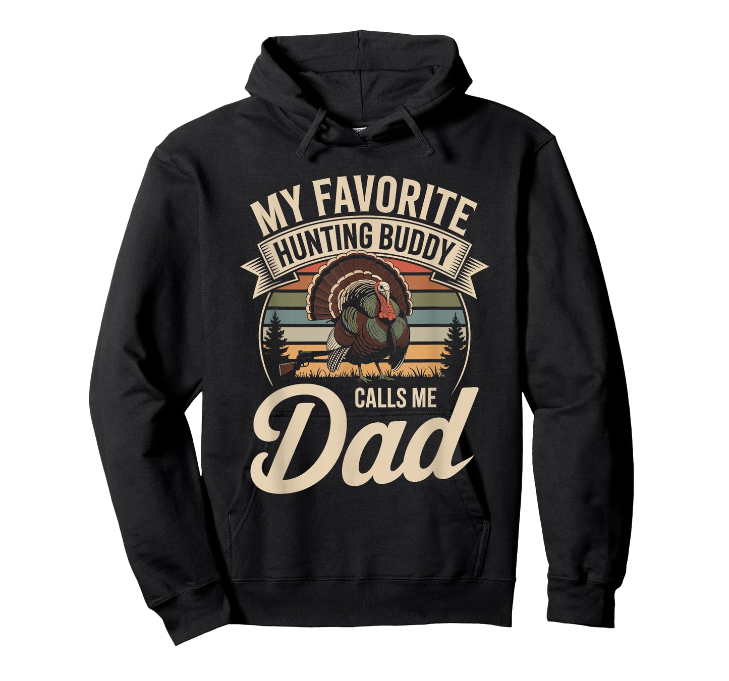 My Favorite Hunting Buddy Calls Me Dad Turkey T-Shirt