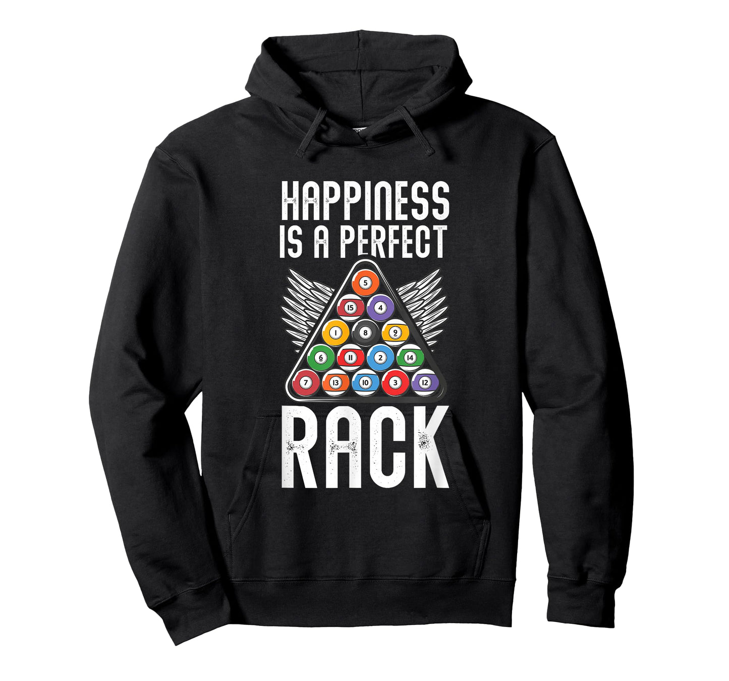 Pool Player Billiards Lover Happiness is A Perfect Rack T-Shirt