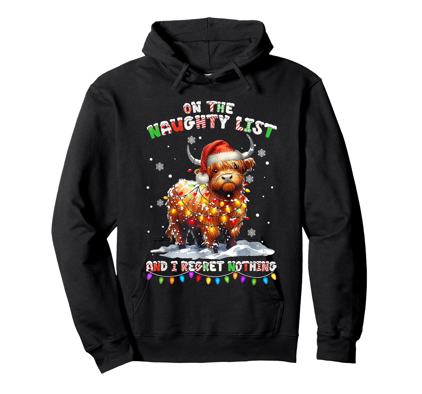 On The Naughty List and Reget Nothing Christmas Highland Cow T-Shirt
