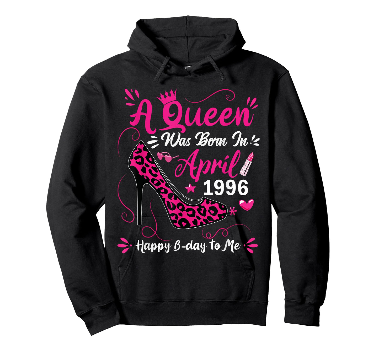 High Heel A Queen was Born in April 1996 30 Birthday T-Shirt
