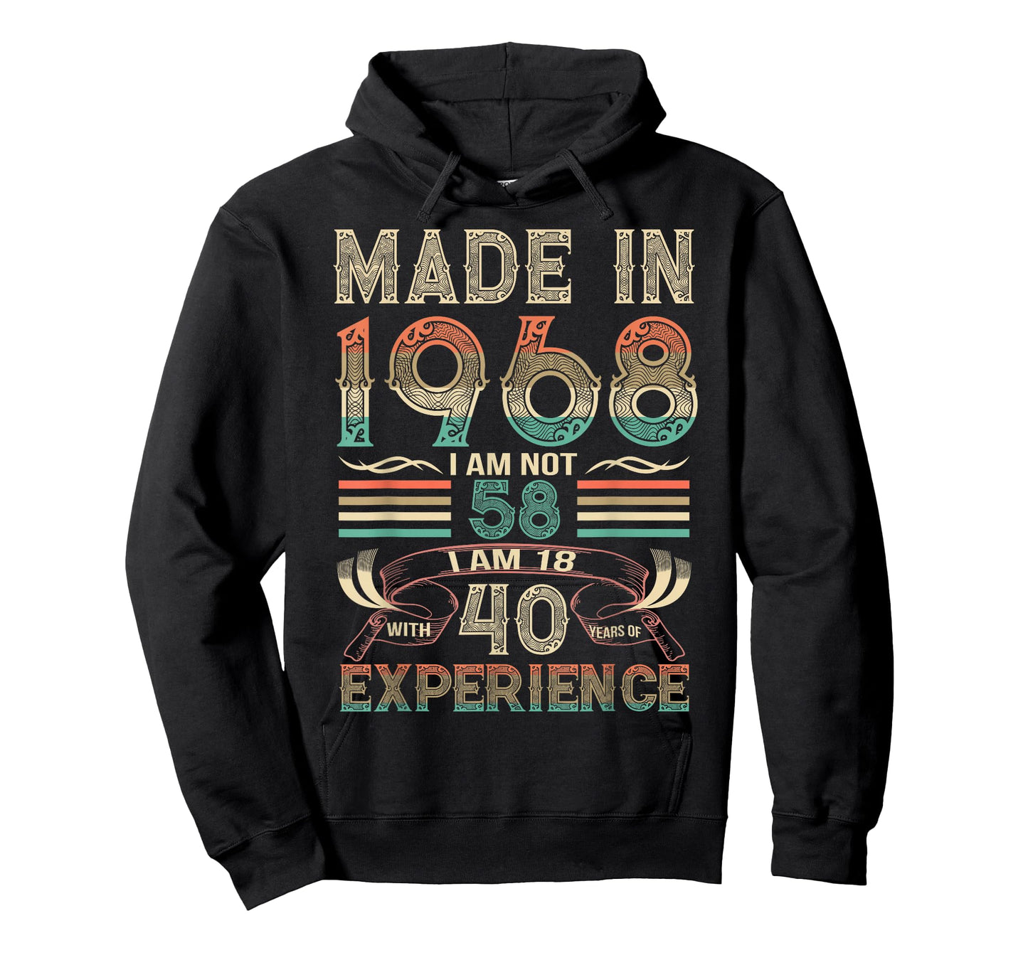Made in 1968 I'm Not 58th Birthday Experience Vintage Retro T-Shirt
