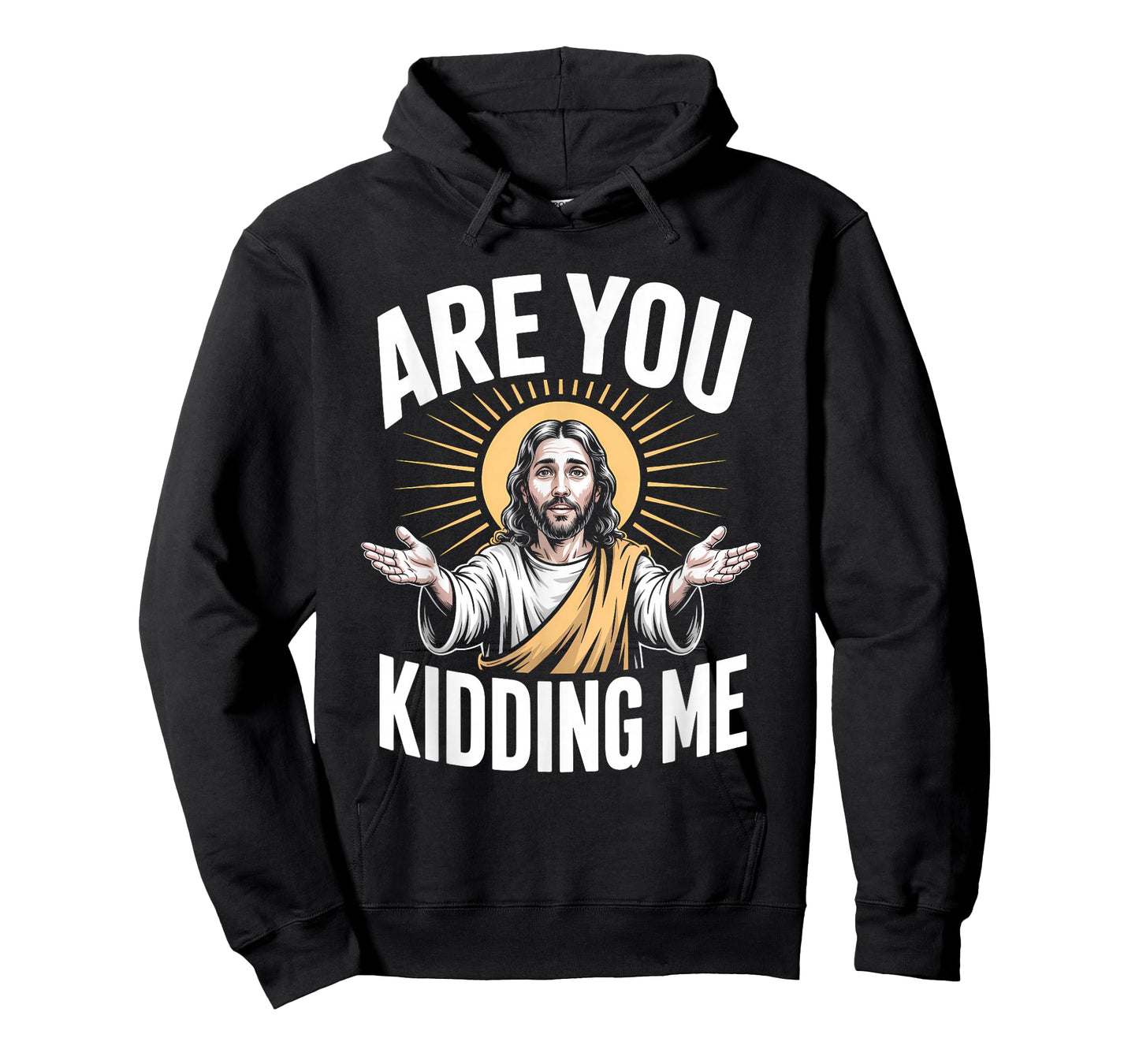 are You Kidding Me Jesus Christian Humor Meme T-Shirt