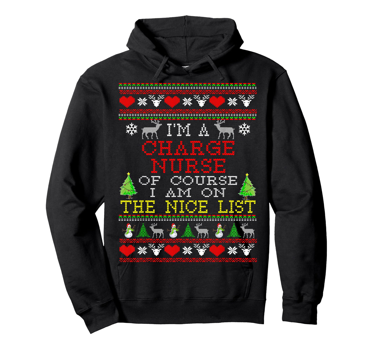 Charge Nurse I'm On The Nice List Ugly Christmas T-Shirt