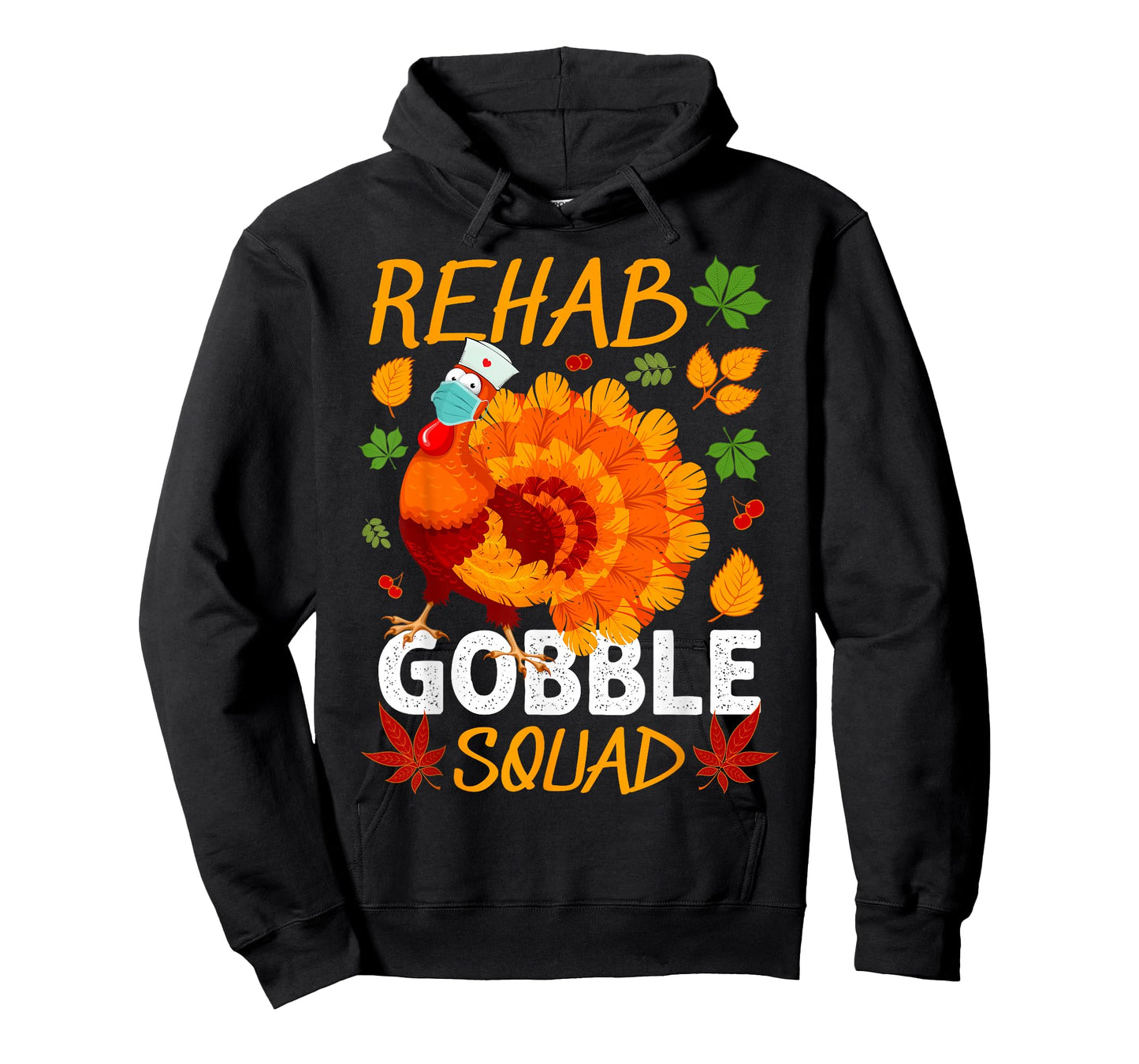Rehab Gobble Squad Turkey Thanksgiving Fall T-Shirt