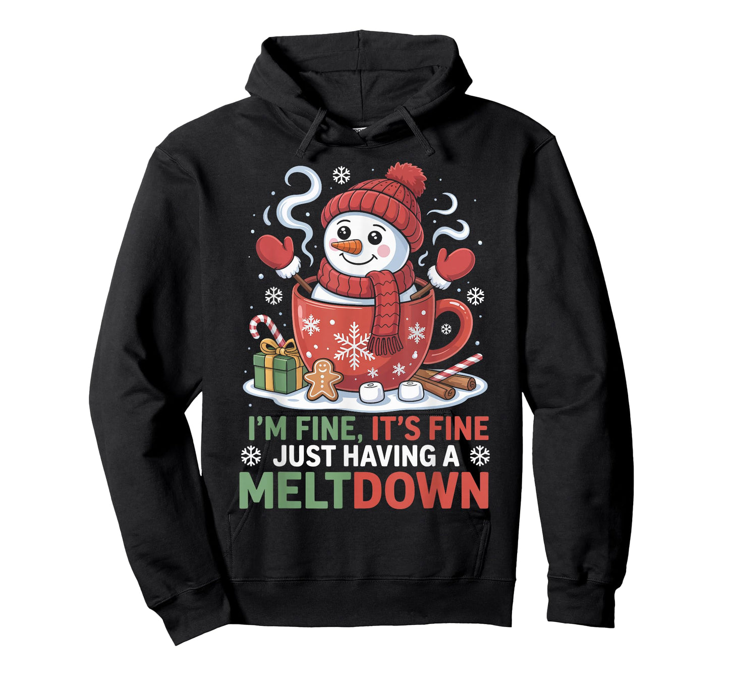 I’m Fine It’s Fine Just Having A Meltdown Christmas T-Shirt