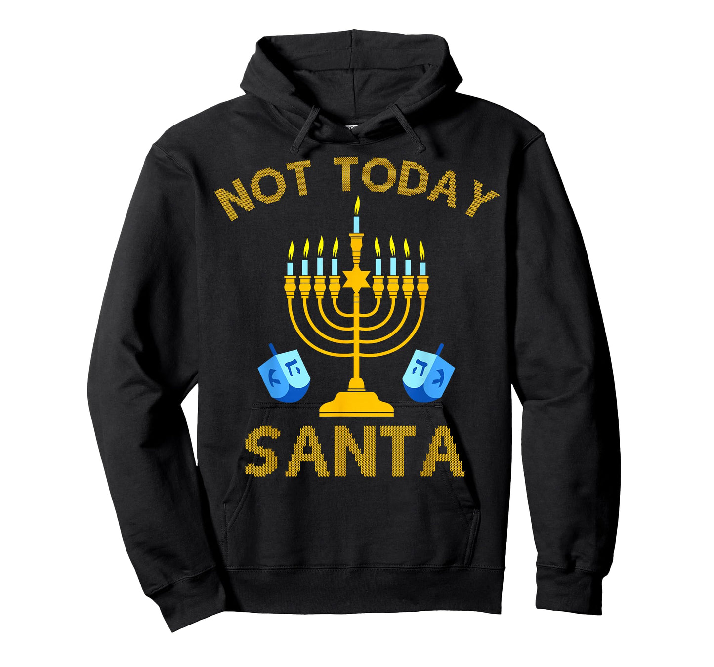 Not Today Santa Funny Hanukkah Pajama Menorah Jewish Holiday T-Shirt