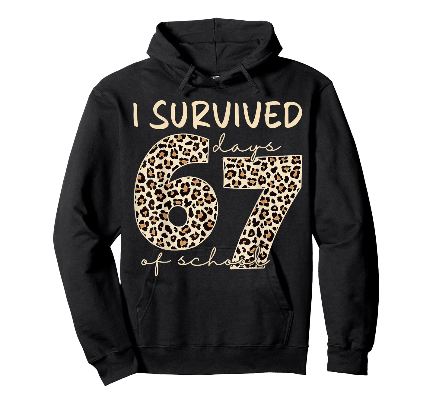I Survived 67 Days of School Funny 67 Meme Cheetah Leopard T-Shirt