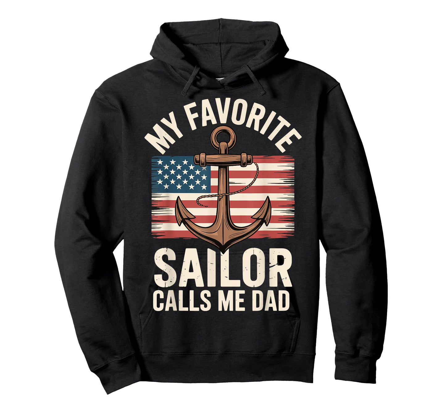 My Favorite Sailor Calls Me Dad T-Shirt