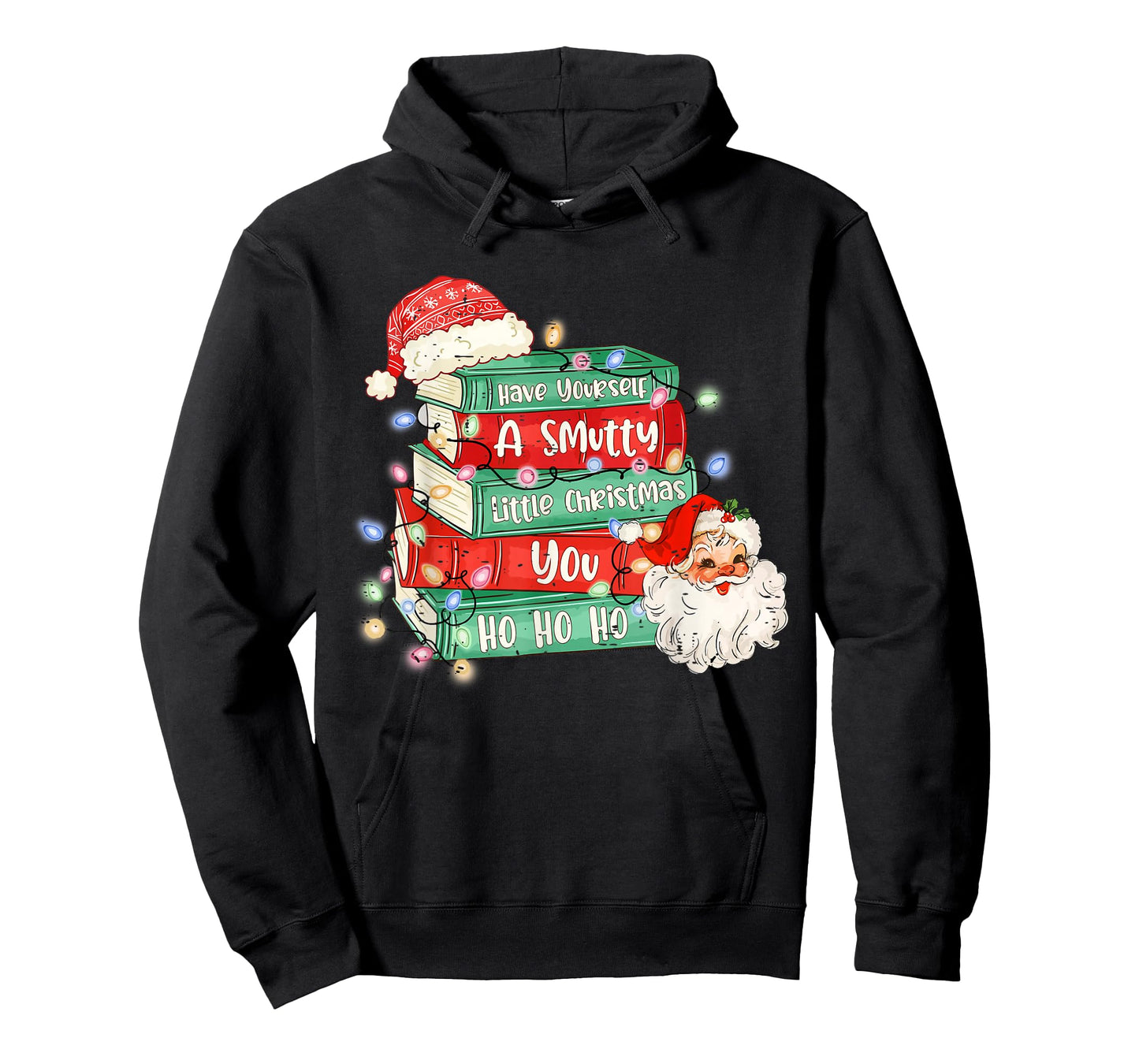 Funny Have Yourself A Smutty Little Christmas Book Lover T-Shirt