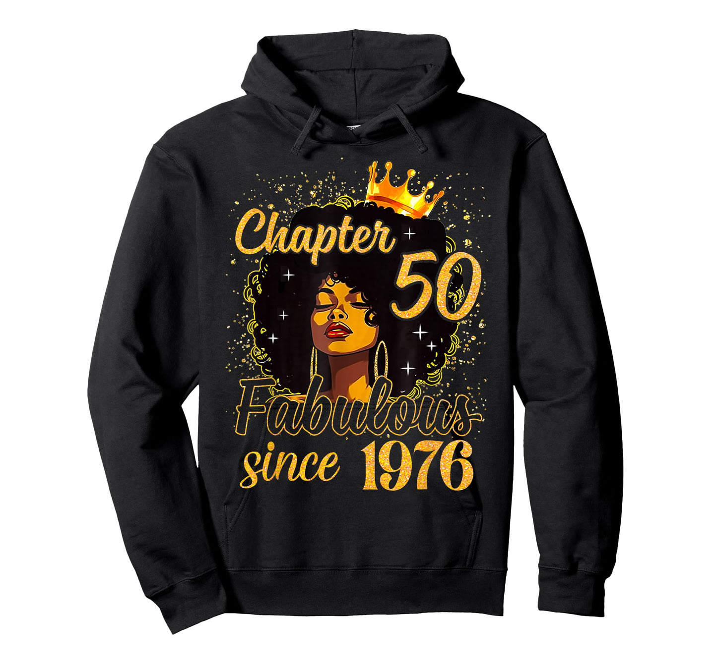 Chapter 50 Afro Queen Girl Fabulous Since 1976 Birthday T-Shirt
