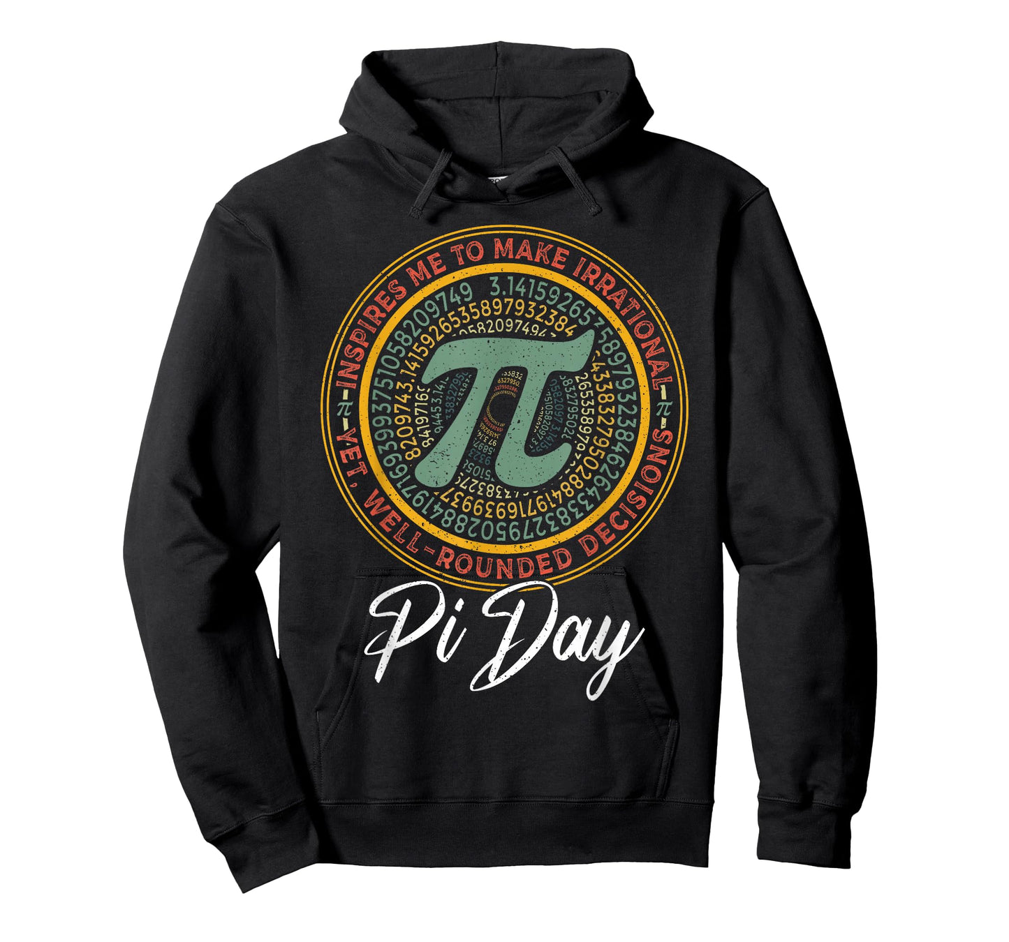 Inspires Me to Make Irrational Well Rounded Decisions Pi Day T-Shirt