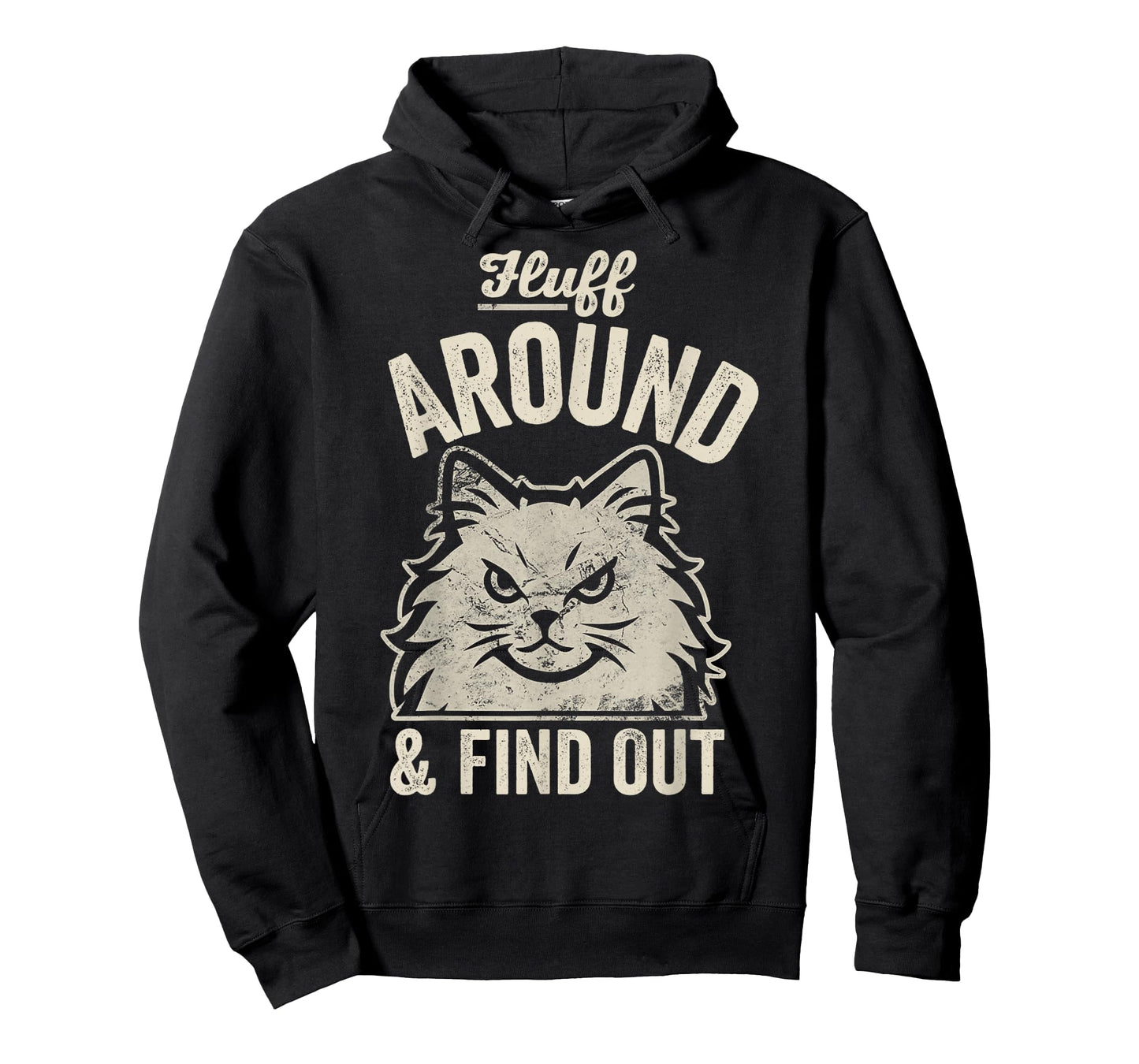 Fluff Around and Find Out Angry Cat Attitude T-Shirt