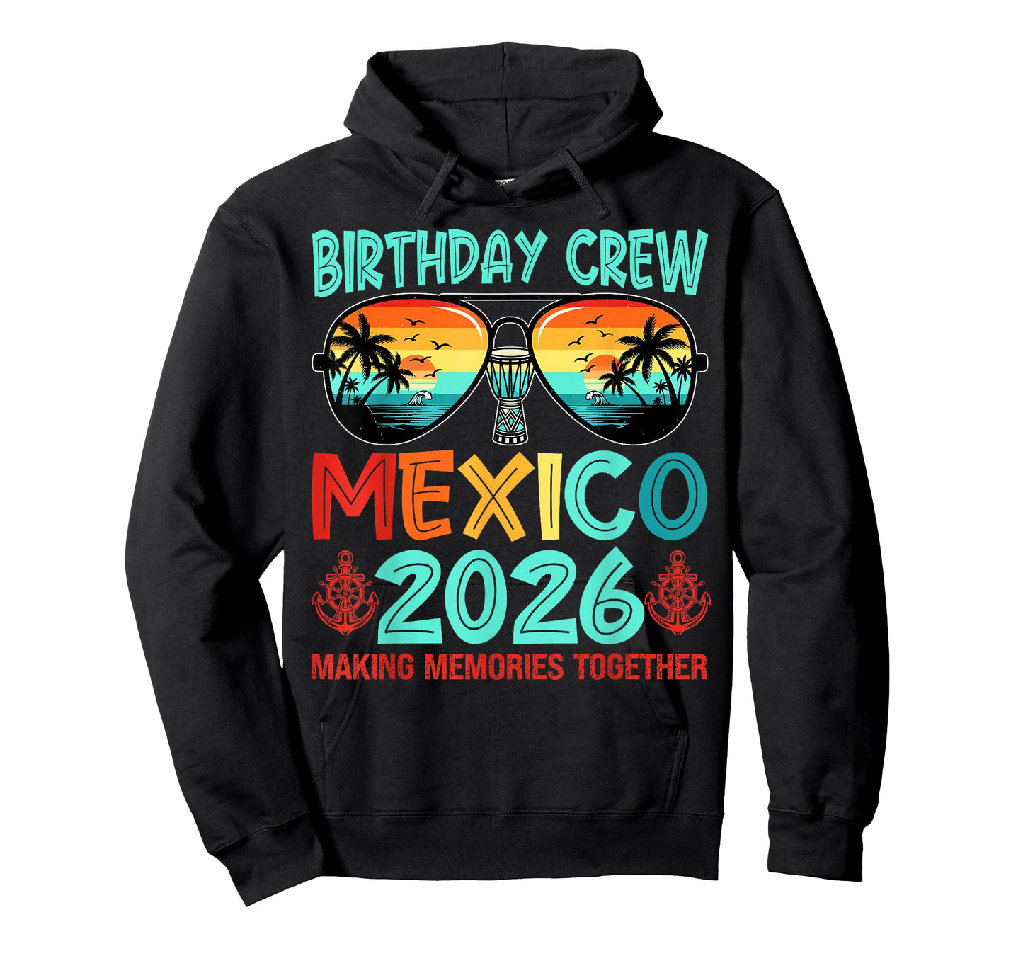 Family Trip 2026 Shirt Birthday Crew Mexico 2026 Vacation T-Shirt