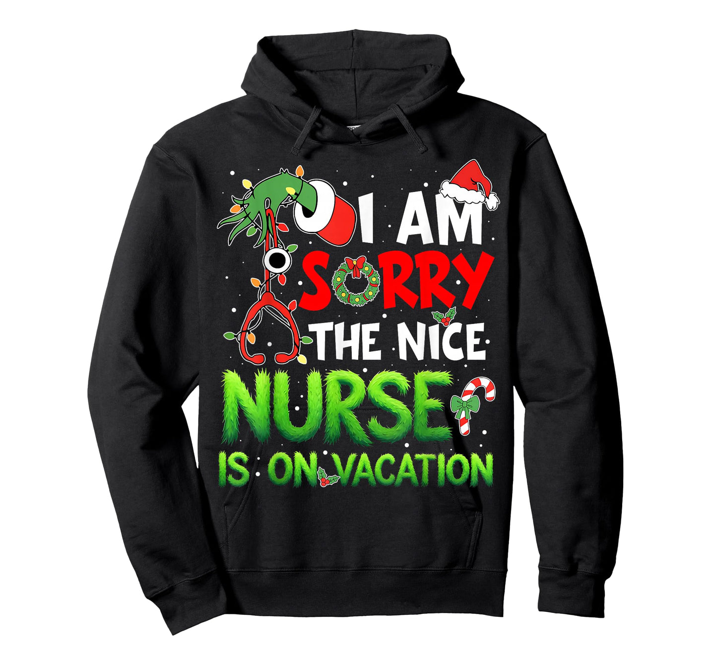 I am Sorry The Nice Nurse is On Vacation Funny Christmas T-Shirt