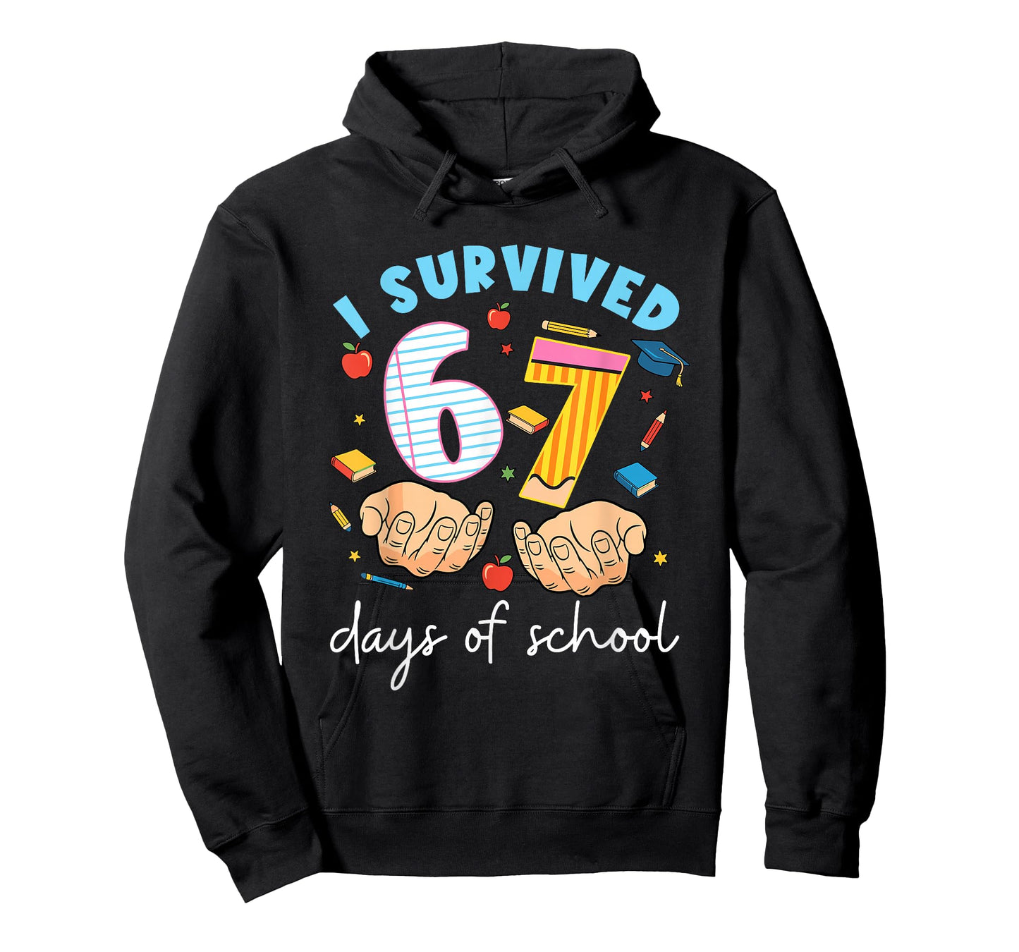 I Survived 67 Days of School Funny Student Style T-Shirt