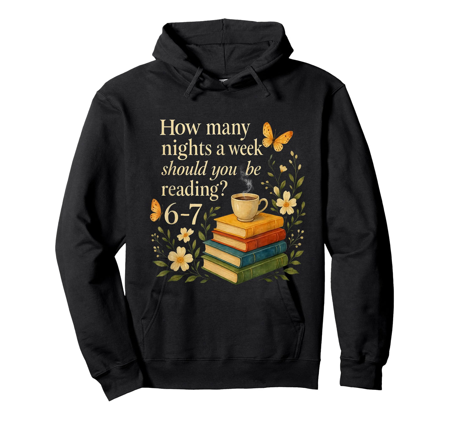 How Many Nights a Week Should You Be Reading 6-7 T-Shirt