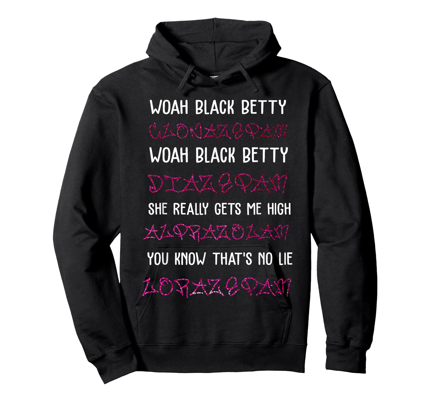 Woah Black Betty Clonazepam Woah Black Betty Diazepam T-Shirt