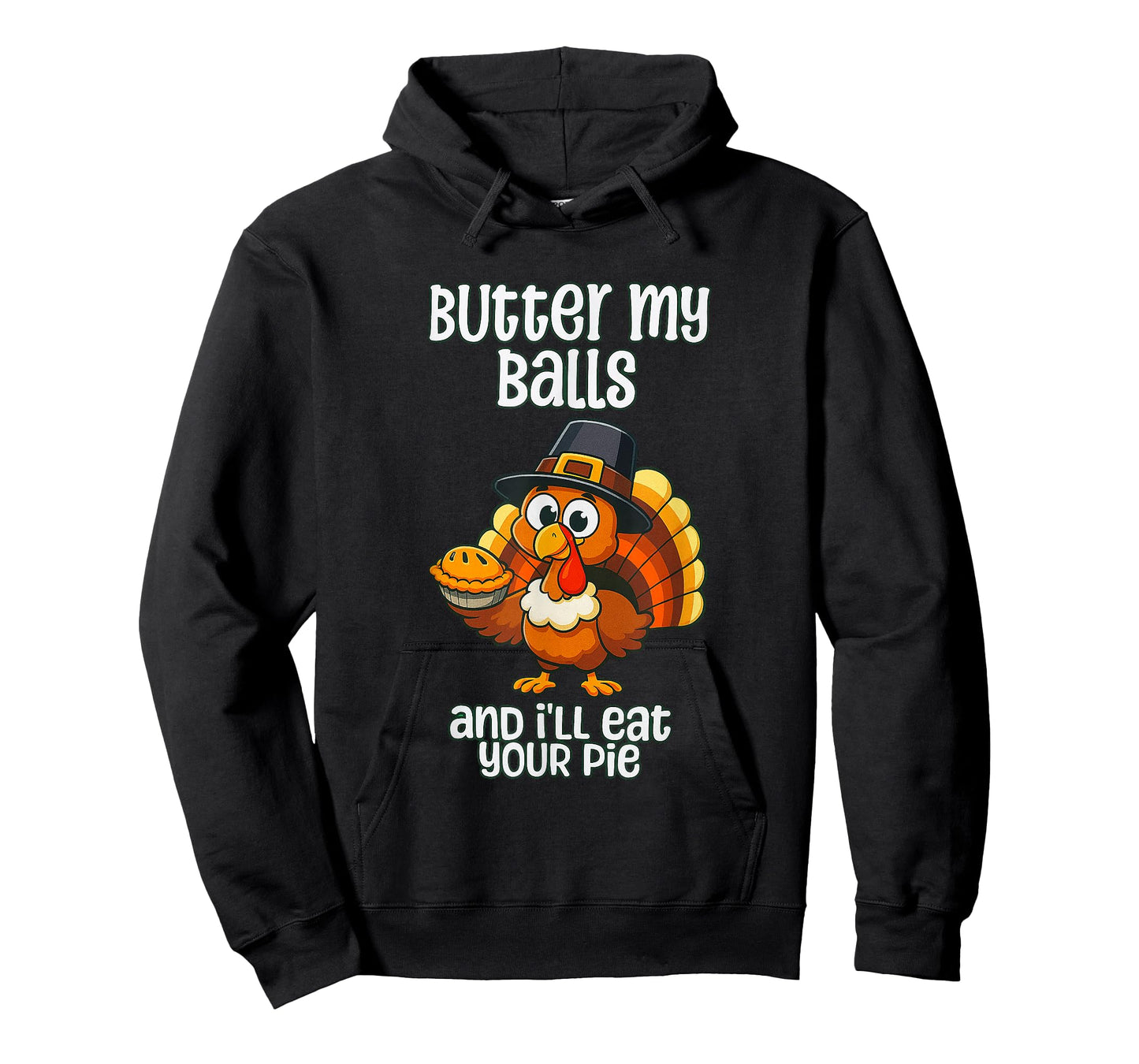 Thanksgiving Vintage Butter My Balls and I'll eat Your Pie T-Shirt