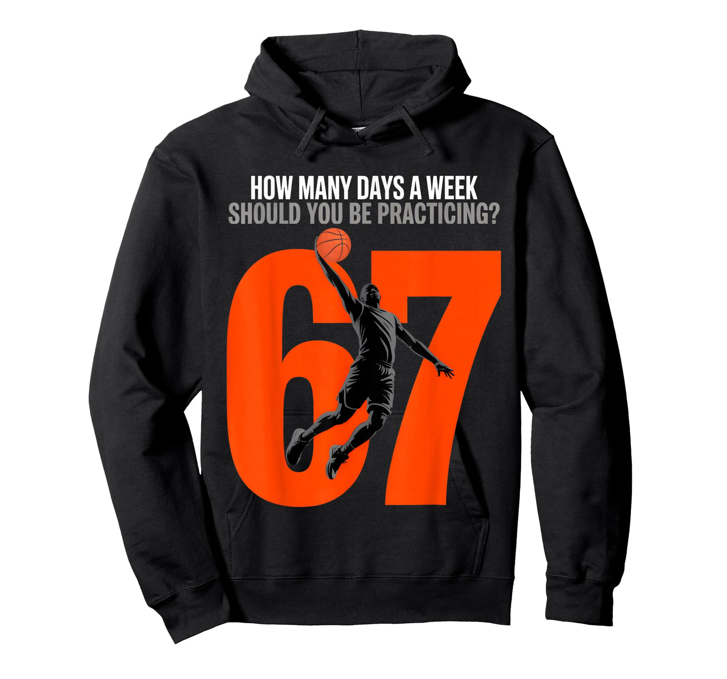Basketball 67 Meme How Many Days Practicing Humor Player T-Shirt