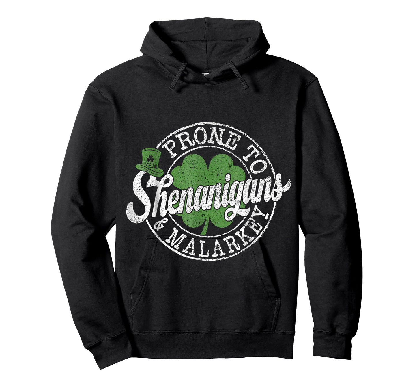 Prone to Shenanigans & Malarkey Shamrock St Patrick's Day T-Shirt