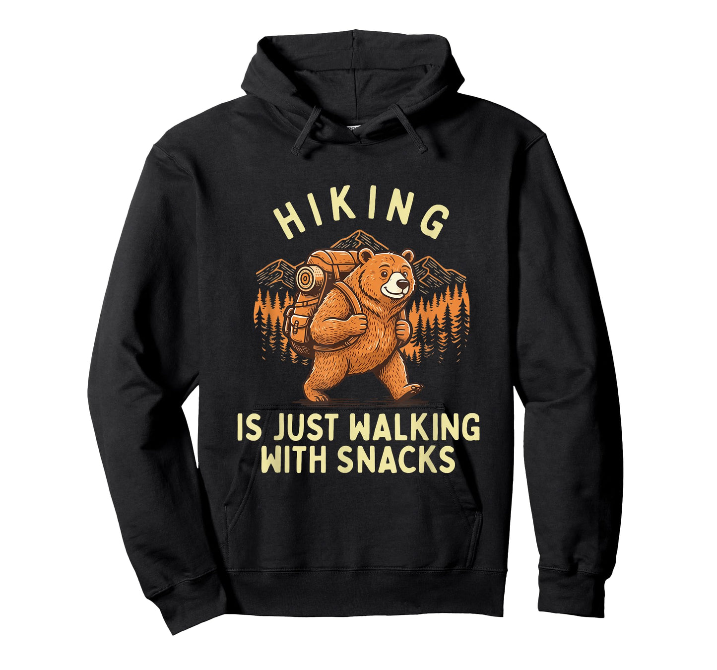 Hiking is Just Walking with Snacks - Hiker Trekker Hiking T-Shirt