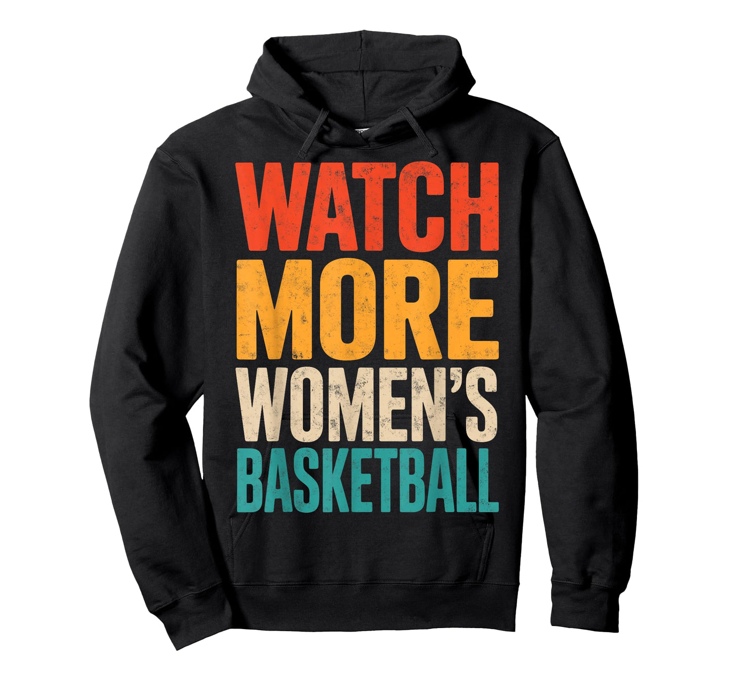 Watch More Women's Basketball Girl Fan Player Funny Joke T-Shirt