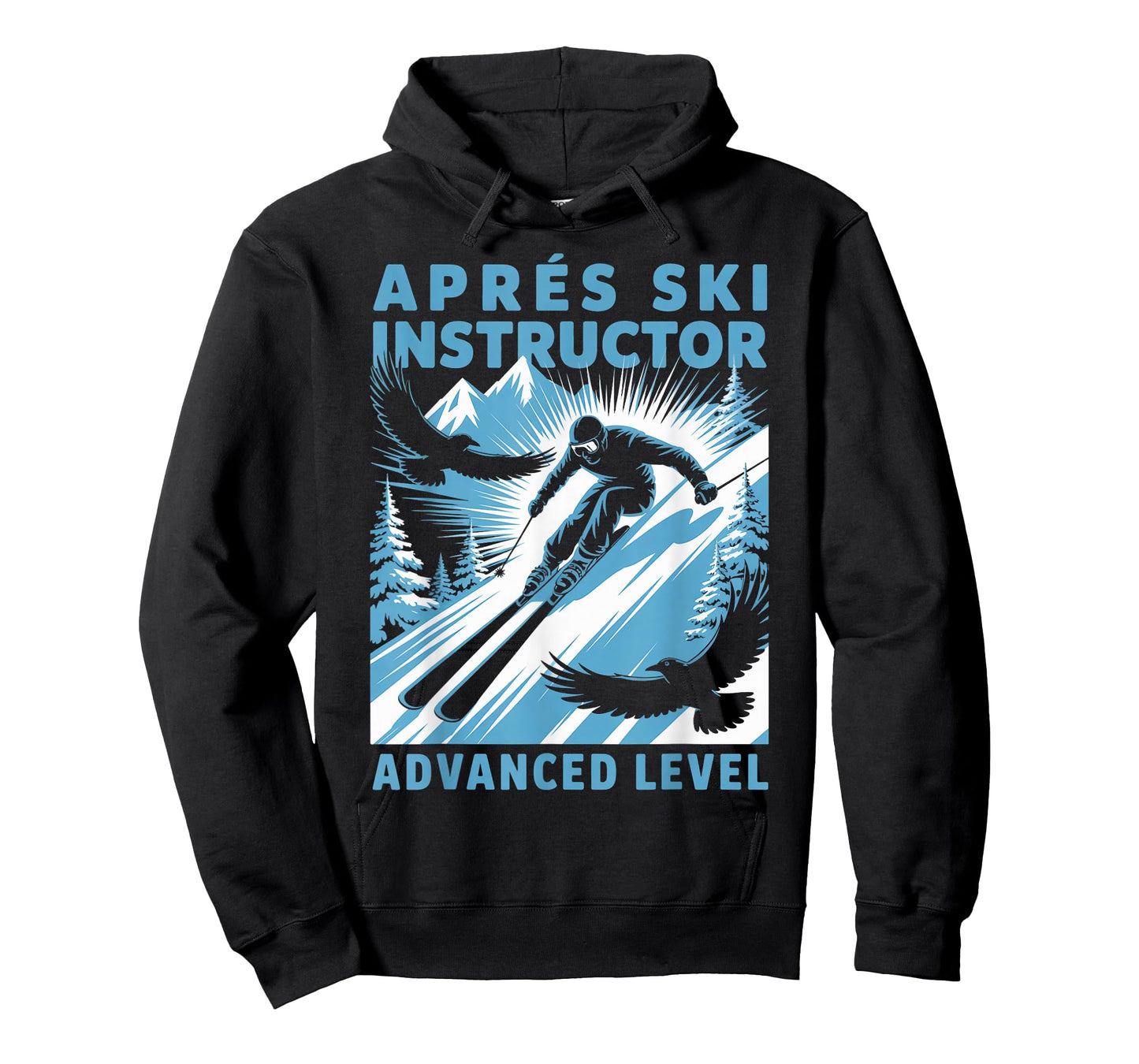 Apres Ski Instructor Skiing Snowboarding Skier Apres Ski T-Shirt