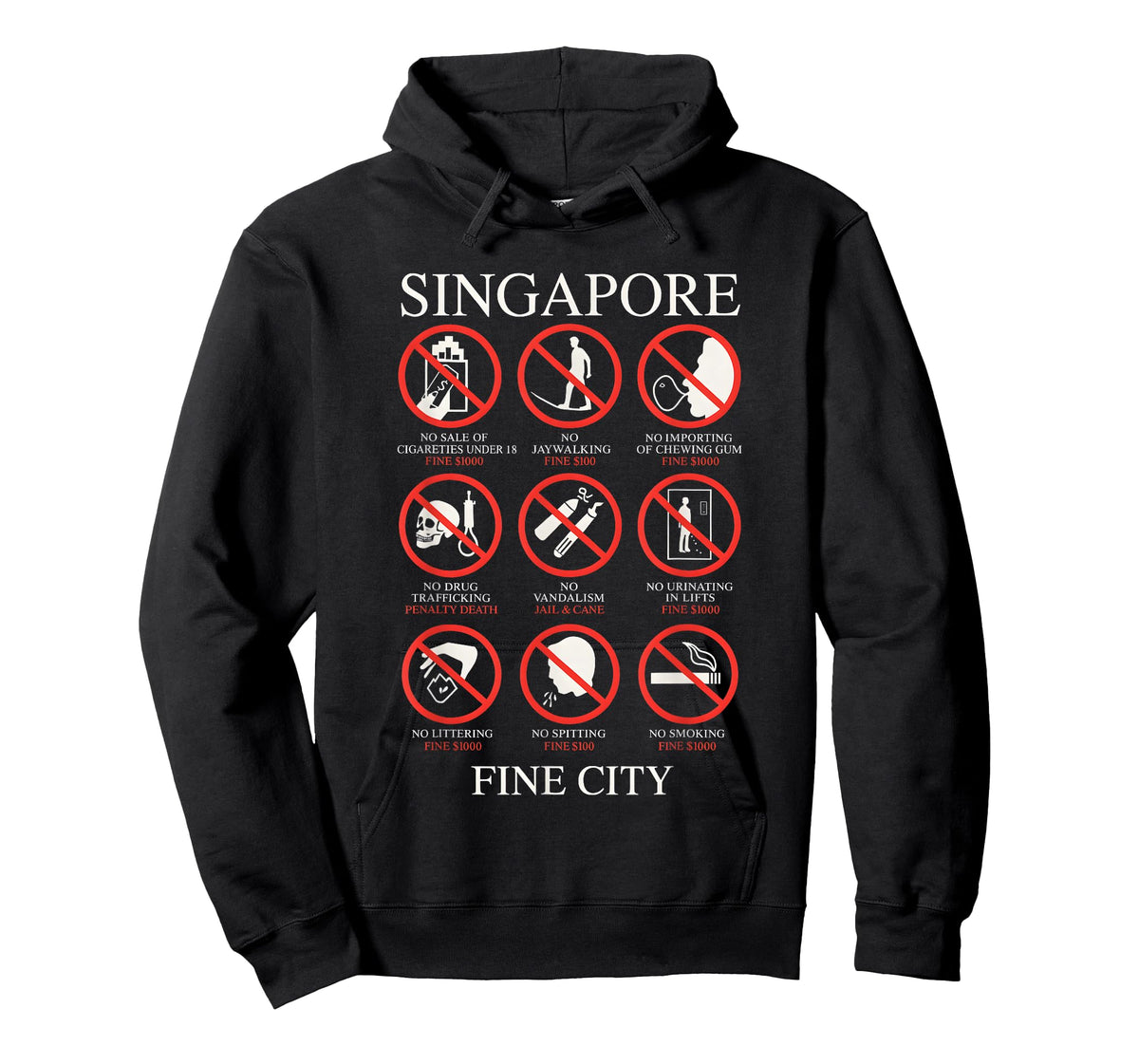 Singapore Fine City Funny Rules T-Shirt