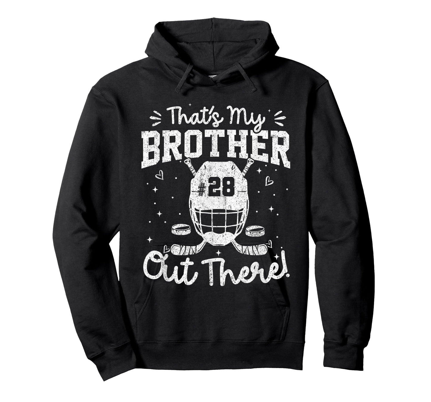 That's My Brother Out There Number 28 Hockey Mom Dad T-Shirt