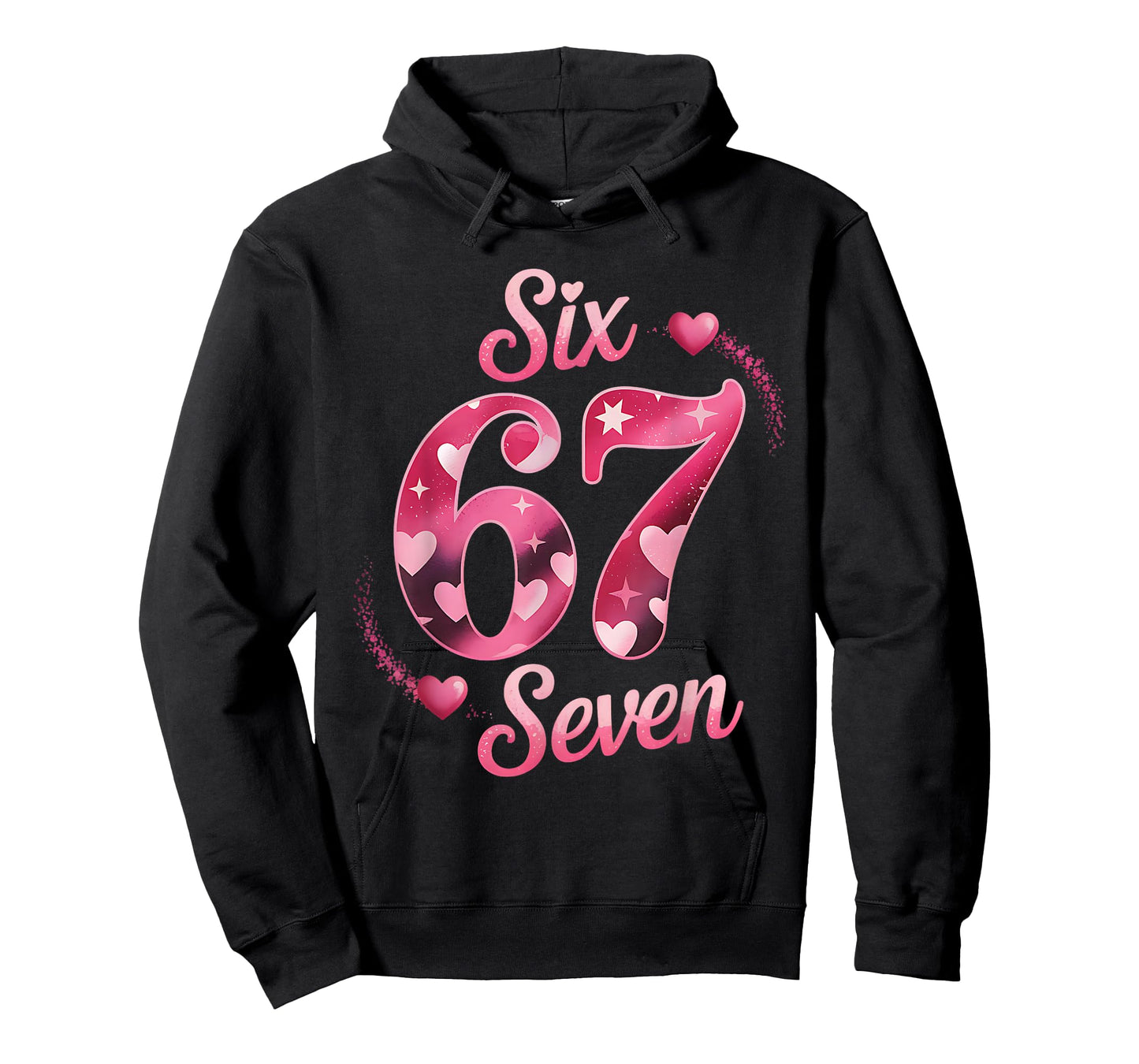 Funny Six Seven 6 7 Meme for Men Women Kids Valentine Girl T-Shirt