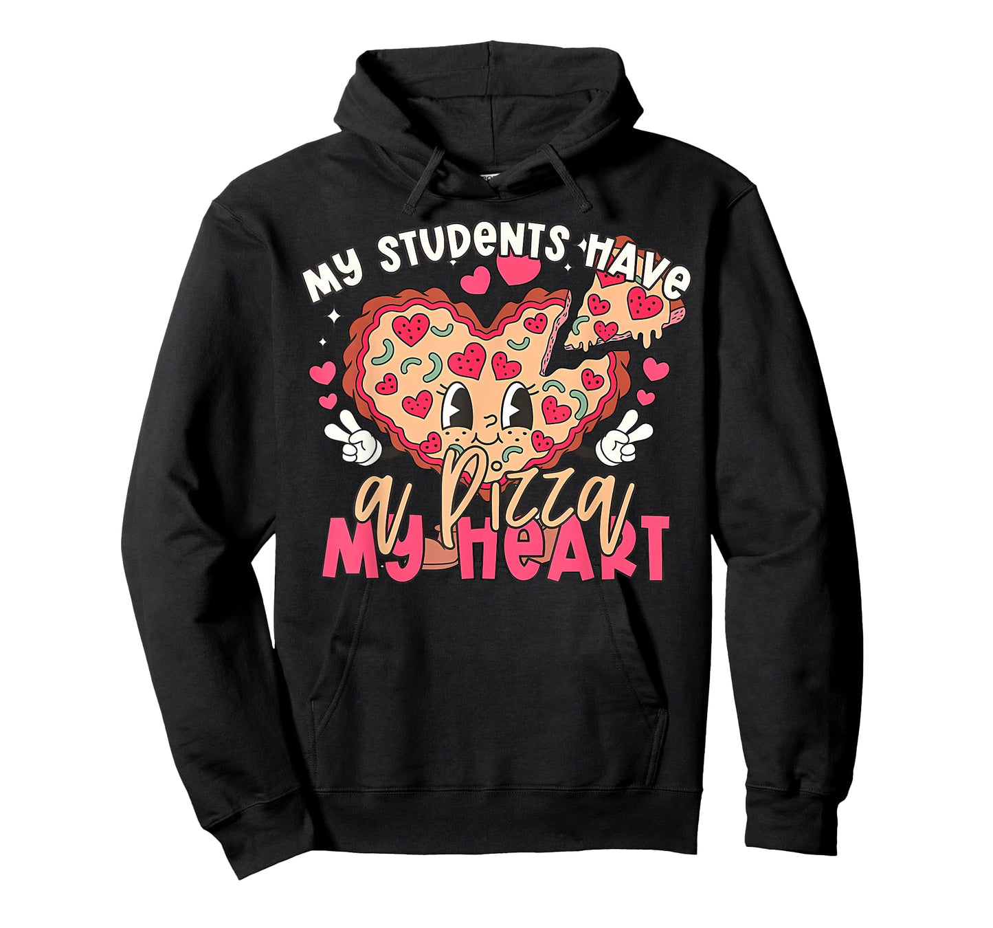 My Students Have a Pizza of My Heart Teacher Valentine Women T-Shirt