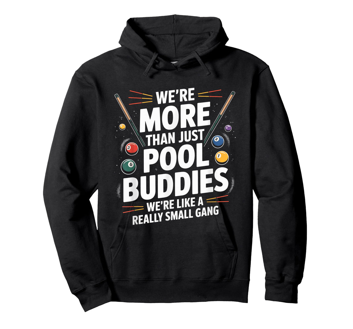 We're More Than Pool Buddies Funny Billiards Tee T-Shirt
