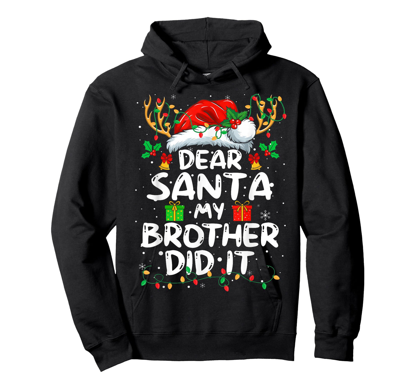 Dear Santa My Brother Did It Funny Christmas Boys Girls Kids T-Shirt