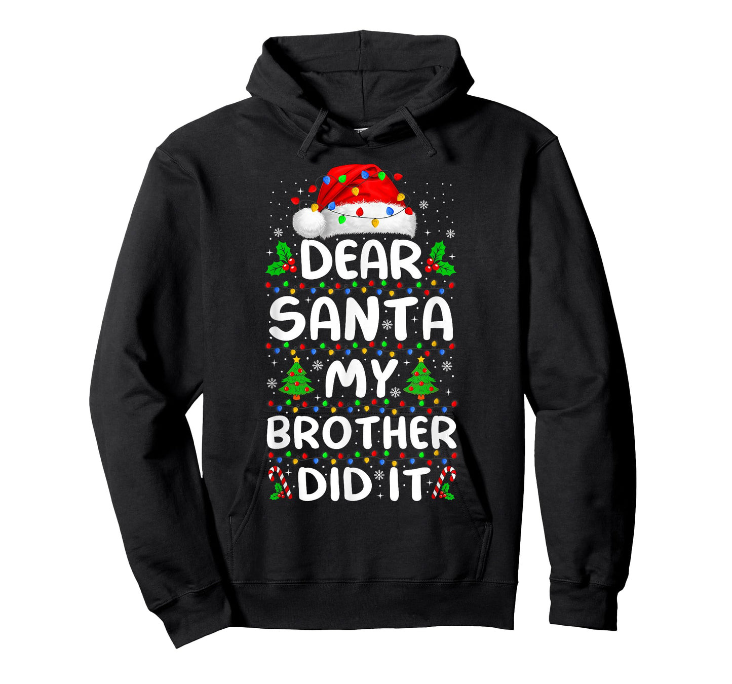Dear Santa My Brother Did It Xmas Pajamas Funny Christmas T-Shirt